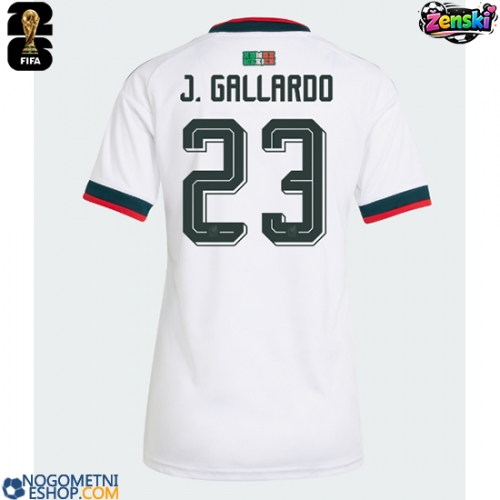 Ženski Nogometni dresi Mehika Jesus Gallardo #23 Gostujoči SP 2026 Kratek Rokav
